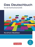Cover: Das Deutschbuch - Fachhochschulreife - Nordrhein-Westfalen - Ausgabe 2023 - 11./12. Schuljahr - Cornelsen Verlag