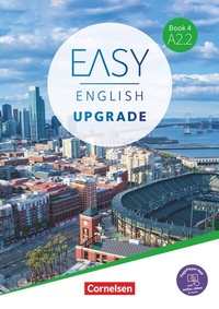 Abbildung von: Easy English Upgrade - Englisch für Erwachsene - Book 4: A2.2 - Cornelsen Verlag