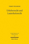 Abbildung von: Urheberrecht und Lauterkeitsrecht - Mohr Siebeck