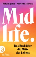 Cover: Midlife - Aufbau