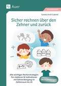 Cover: Sicher rechnen &uuml;ber den Zehner und zur&uuml;ck - Auer Verlag in der AAP Lehrerwelt GmbH