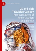 Cover: UK and Irish Television Comedy - Palgrave Macmillan