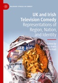 Cover: UK and Irish Television Comedy - Palgrave Macmillan