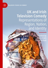 Enlarge image Cover: UK and Irish Television Comedy - Palgrave Macmillan