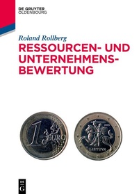 Abbildung von: Ressourcen- und Unternehmensbewertung - De Gruyter Oldenbourg