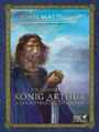 Cover: Die Legende von König Arthur und den Rittern der Tafelrunde - Klett-Cotta