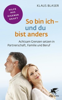 Abbildung von: So bin ich - und du bist anders - Klett-Cotta
