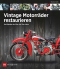 Cover: Vintage Motorr&auml;der restaurieren - Delius Klasing