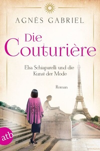 Abbildung von: Die Couturière - Aufbau Taschenbuch