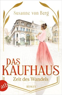 Abbildung von: Das Kaufhaus - Zeit des Wandels - Aufbau Taschenbuch