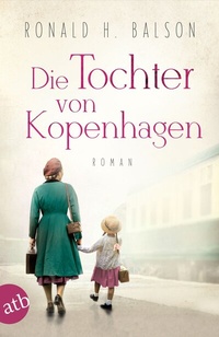 Abbildung von: Die Tochter von Kopenhagen - Aufbau Taschenbuch