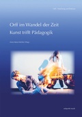 Cover: Orff im Wandel der Zeit - Reichert Verlag