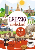 Cover: Leipzig entdecken! 500 Freizeittipps : Natur, Kultur, Sport, Spa&szlig; - Wartberg