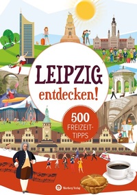 Abbildung von: Leipzig entdecken! 500 Freizeittipps : Natur, Kultur, Sport, Spaß - Wartberg
