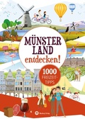Cover: M&uuml;nsterland entdecken! 1000 Freizeittipps : Natur, Kultur, Sport, Spa&szlig; - Wartberg