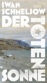 Abbildung von: Der Toten Sonne - AB - Die Andere Bibliothek