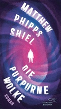 Cover: Die purpurne Wolke - AB - Die Andere Bibliothek