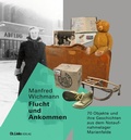 Cover: Flucht und Ankommen - Christoph Links Verlag
