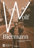 Cover: Wolf Biermann - Christoph Links Verlag
