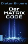 Cover: Der Matrix Code - Scorpio Verlag