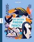 Cover: Die gro&szlig;e Pinguinparade - Knesebeck