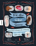 Cover: Mit allen sieben Sinnen - Knesebeck