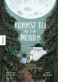 Cover: Kommst du mit zum Mond? - Knesebeck