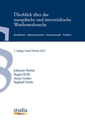 Cover: &Uuml;berblick &uuml;ber das europ&auml;ische und &ouml;sterreichische Wettbewerbsrecht - Studia Universit&auml;tsverlag Innsbruck