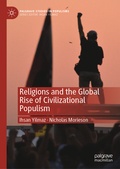 Cover: Religions and the Global Rise of Civilizational Populism - Palgrave Macmillan