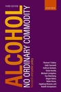 Cover: Alcohol: No Ordinary Commodity - OUP eBook