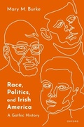 Cover: Race, Politics, and Irish America - OUP eBook