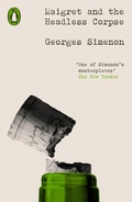 Cover: Maigret and the Headless Corpse - Penguin Classics