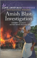 Cover: Amish Blast Investigation - Love Inspired Suspense