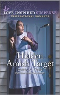 Cover: Hidden Amish Target - Love Inspired Suspense