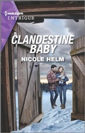 Cover: Clandestine Baby - HARLEQUIN INTRIGUE
