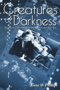 Cover: Creatures of Darkness - The University Press of Kentucky