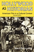 Cover: Hollywood As Historian - The University Press of Kentucky