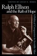Cover: Ralph Ellison and the Raft of Hope - The University Press of Kentucky