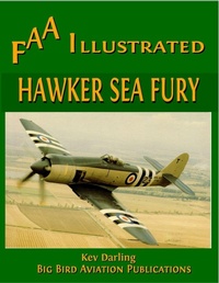 Enlarge image Cover: Hawker Sea Fury - Big Bird Aviation Publishing