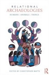Abbildung von: Relational Archaeologies - Routledge