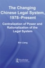 Cover: The Changing Chinese Legal System, 1978-Present - Routledge