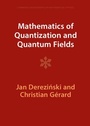 Cover: Mathematics of Quantization and Quantum Fields - Cambridge University Press