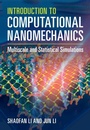 Cover: Introduction to Computational Nanomechanics - Cambridge University Press