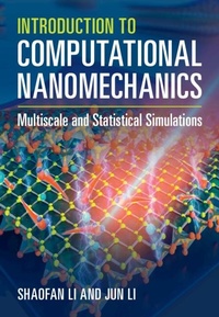 Abbildung von: Introduction to Computational Nanomechanics - Cambridge University Press