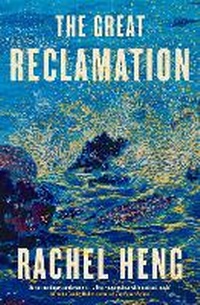 Abbildung von: The Great Reclamation - Tinder Press
