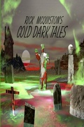 Cover: Rick McQuiston's Cold, Dark Tales - Lulu.com