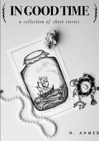 Enlarge image Cover: In Good Time - Lulu.com