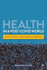Abbildung von: Health in a Post-COVID World - Policy Press