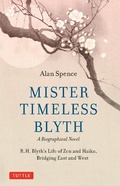 Cover: Mister Timeless Blyth: A Biographical Novel - Tuttle Publishing
