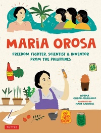 Abbildung von: Maria Orosa Freedom Fighter - Tuttle Publishing